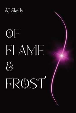 Of Flame & Frost