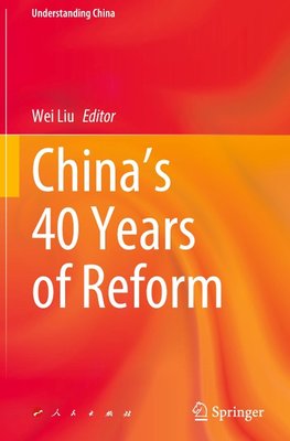 China¿s 40 Years of Reform