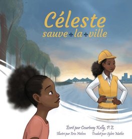 Céleste sauve la ville