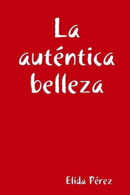 La auténtica belleza