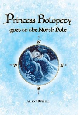 Princess Bolopety Goes to the North Pole