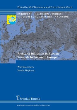 Richtung Inklusion in Europa / Towards Inclusion in Europe