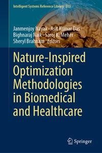 Nature-Inspired Optimization Methodologies in Biomedical and Healthcare