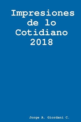 Impresiones de lo Cotidiano 2018