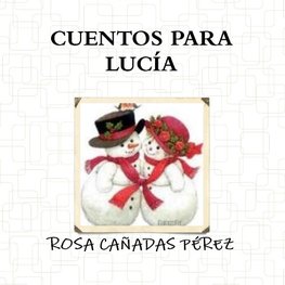 CUENTOS PARA LUCIA