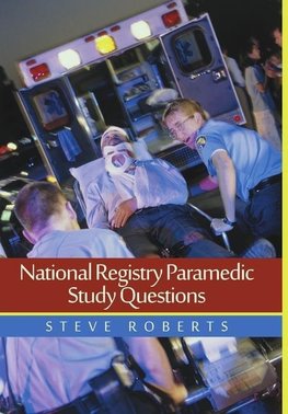 National Registry Paramedic Study Questions