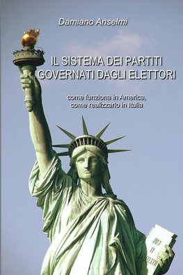 Il sistema dei partiti governati dagli elettori