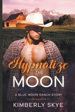 Hypnotize the Moon