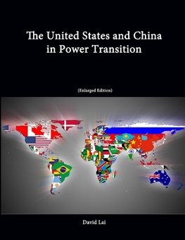 The United States and China in Power Transition (Enlarged Edition)