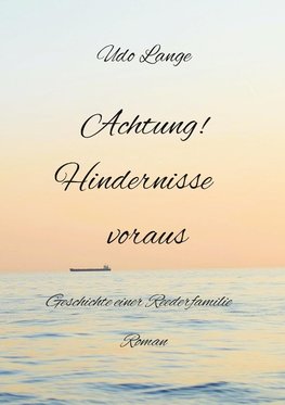 Achtung! Hindernisse voraus