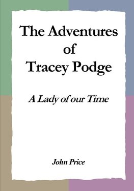 The Adventures of Tracey Podge