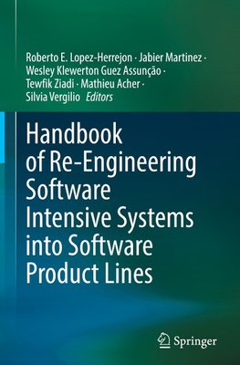 Handbook of Re-Engineering Software Intensive Systems into Software Product Lines