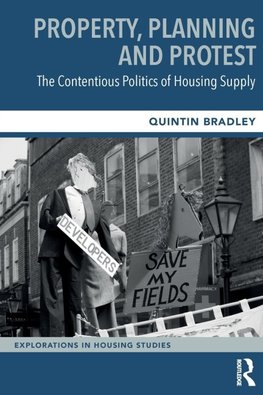 Property, Planning and Protest