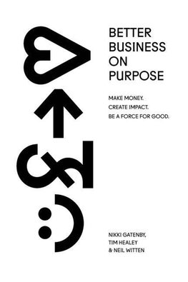 Better Business On Purpose