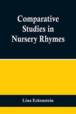 Comparative Studies in Nursery Rhymes