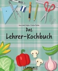 Das Lehrer-Kochbuch