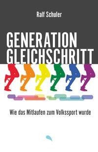 Generation Gleichschritt