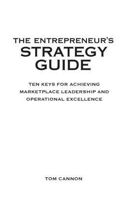 The Entrepreneur's Strategy Guide