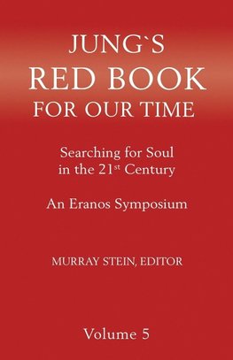 Jung's Red Book for Our Time