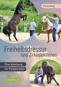 Freiheitsdressur und Zirkuslektionen