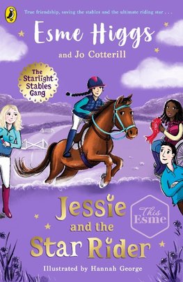 The Starlight Stables Gang 2 Jessie and the Star Rider