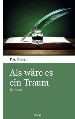 Als wäre es ein Traum