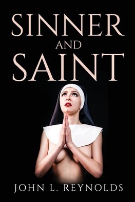 SINNER AND SAINT