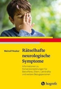 Rätselhafte neurologische Symptome