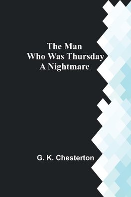 The Man Who Was Thursday