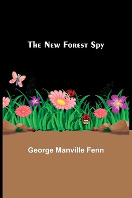 The New Forest Spy