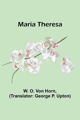 Maria Theresa