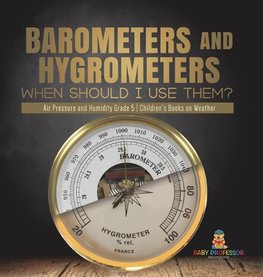 Barometers and Hygrometers