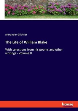 The Life of William Blake