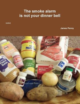 The smoke alarm is not your dinner bell (color)