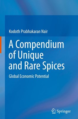 A Compendium of Unique and Rare Spices