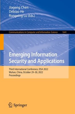 Emerging Information Security and Applications