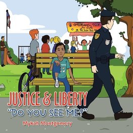 Justice & Liberty   "Do You See Me?"