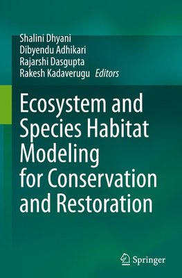 Ecosystem and Species Habitat Modeling for Conservation and Restoration