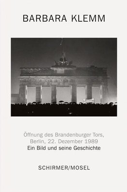 Öffnung des Brandenburger Tors, Berlin, 22. Dezember 1989