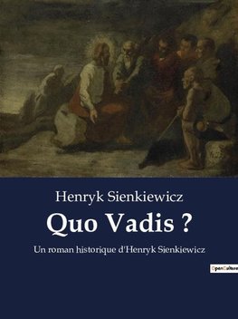 Quo Vadis ?