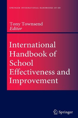 International Handbook of School Effectiveness and Improvement