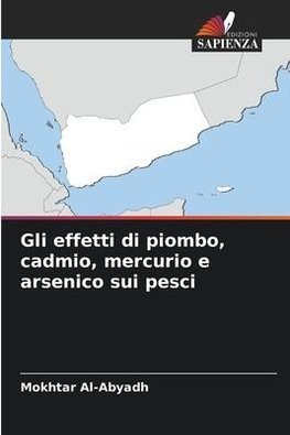 Gli effetti di piombo, cadmio, mercurio e arsenico sui pesci