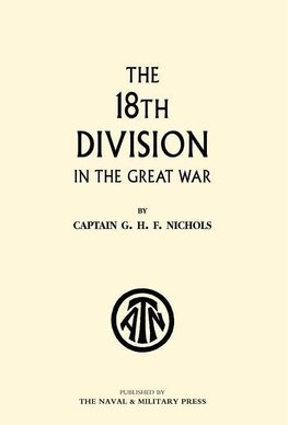 The 18th Division in the Great War