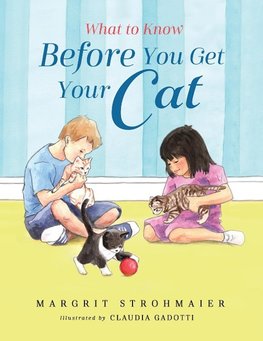 What to Know Before You Get Your Cat