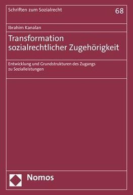 Transformation sozialrechtlicher Zugehörigkeit