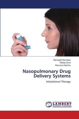 Nasopulmonary Drug Delivery Systems