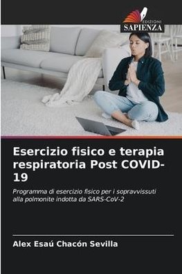 Esercizio fisico e terapia respiratoria Post COVID-19