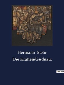 Die Krähen/Gudnatz