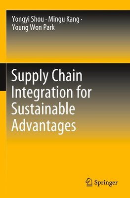 Supply Chain Integration for Sustainable Advantages