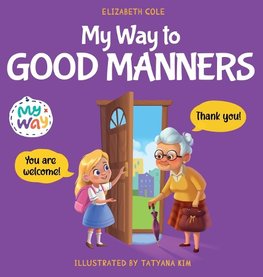 My Way to Good Manners